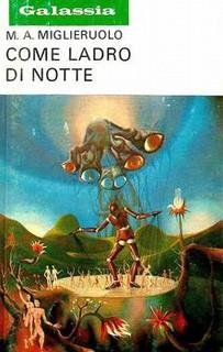 Mauro Antonio Miglieruolo - Come ladro di notte (1967)