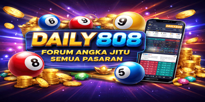 DAILY808: Forum Terbesar Sharing Angka Jitu Semua Pasaran