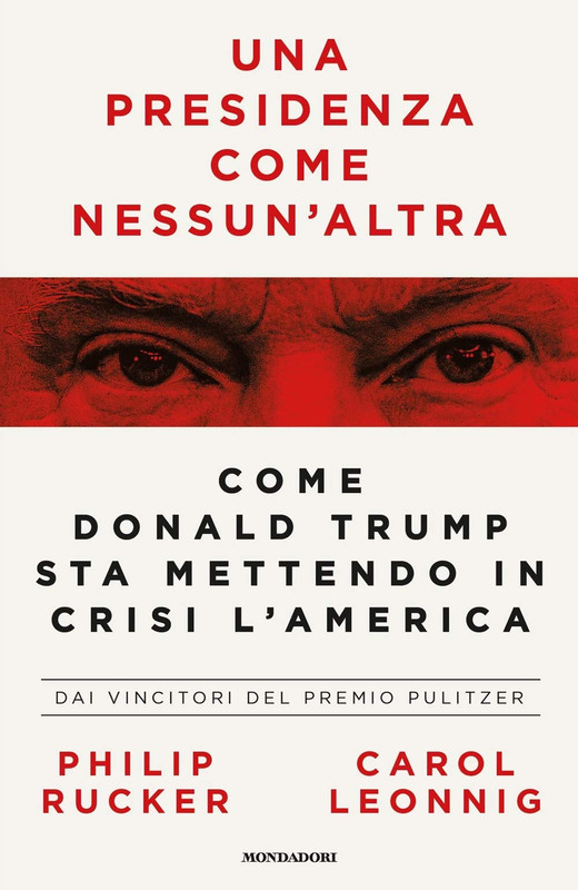 Carol Leonnig, Philip Rucker - Una presidenza come nessun'altra (2020)