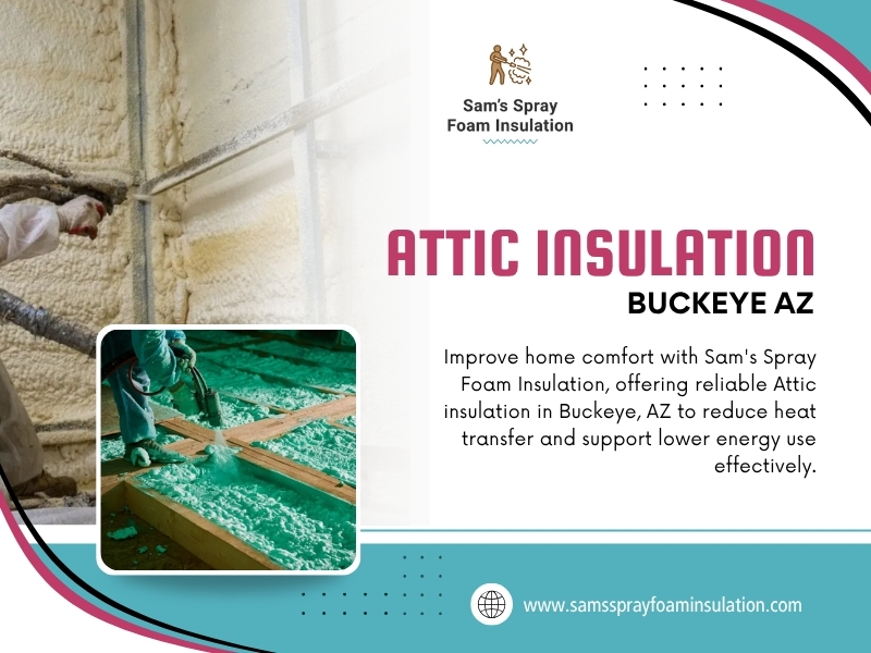 Attic Insulation Buckeye AZ