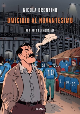 Nicola Bronzino - Omicidio al novantesimo (2026)