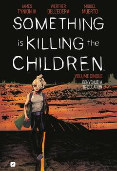 Something is Killing the Children 5 - Benvenuti a Tribulation (2022)