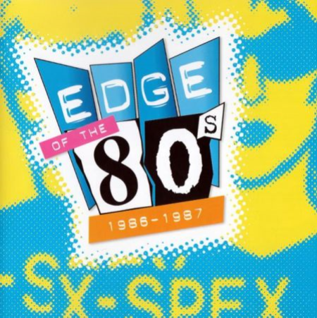 VA   Edge Of The 80s   1986 1987 (2003) MP3