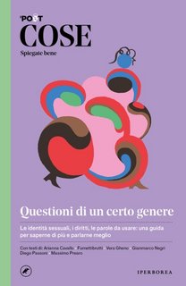 AA.VV. - Cose spiegate bene. Questioni di un certo genere (2021)