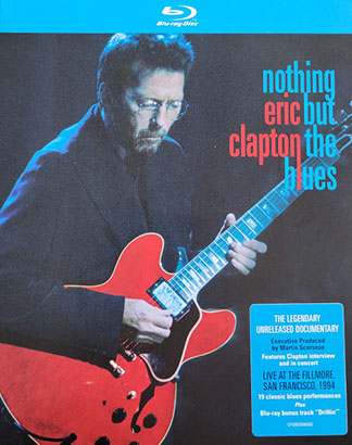 Eric Clapton - Nothing But The Blues (2022) [Blu-ray + Hi-Res]