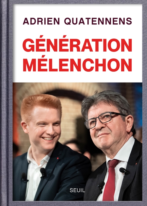 Generation-Melenchon-Adrien-Quatennens.jpg