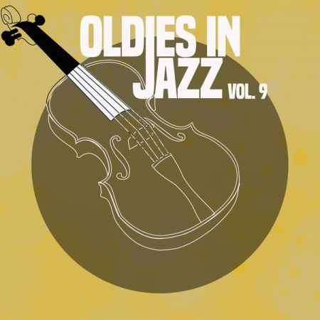 Various Artists - Oldies in Jazz, Vol. 9 (2021)