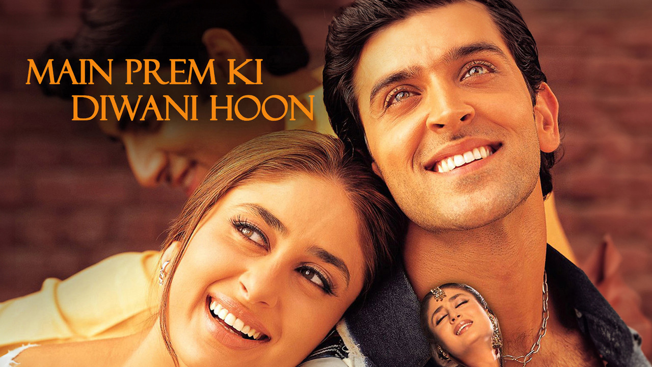Main Prem Ki Diwani Hoon (2003)