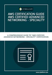 AWS Certification Guide - AWS Certified Advanced Networking - Specialty