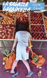 Laura Eduati - La ragazza Garbatella (2023)