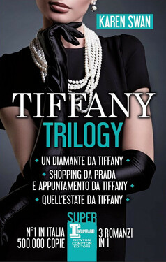 Karen Swan – Tiffany Trilogy (2016)