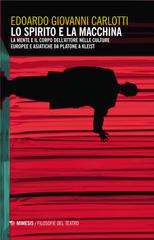 Edoardo Giovanni Carlotti – Lo spirito e la macchina (2025)