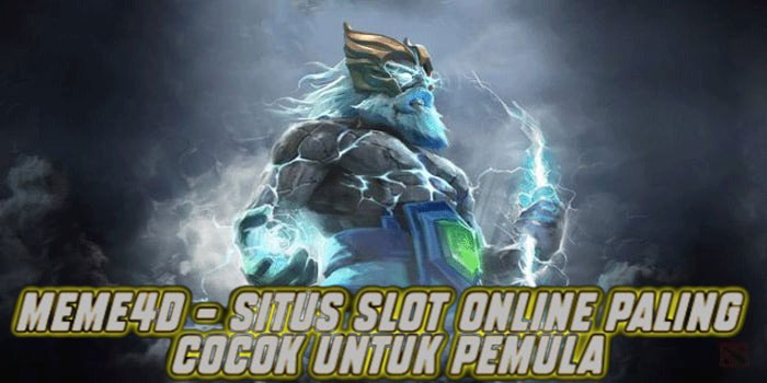 Meme4d – Situs Slot Online Paling Cocok untuk Pemula