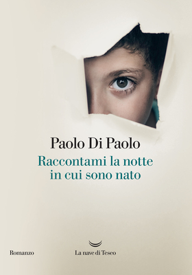 Paolo Di Paolo - Raccontami la notte in cui sono nato (2025)