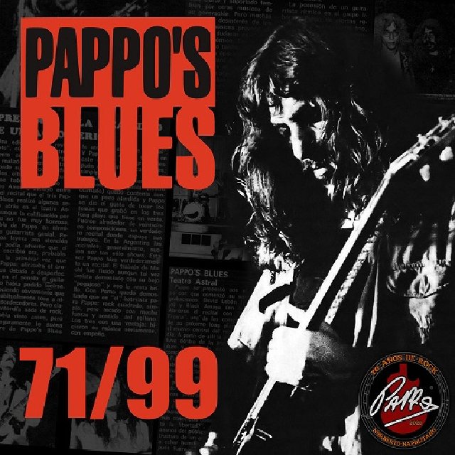 Pappo's Blues - Pappo's Blues 71/99 (2020) [Heavy Blues Rock]; mp3, 320  kbps - jazznblues.club