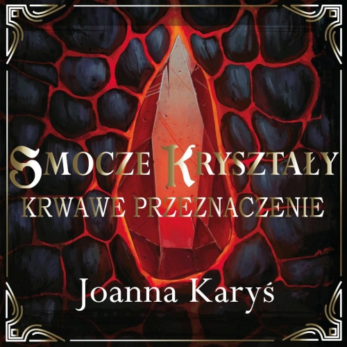Karyś Joanna - Cykl: Smocze kryształy (tom 1-3)