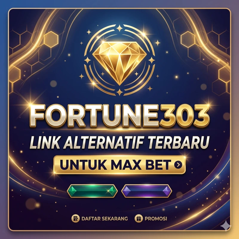FORTUNE303 π Link Alternatif Terbaru Untuk Max Bet FORTUNE303 π Link Alternatif Terbaru Untuk Max Bet