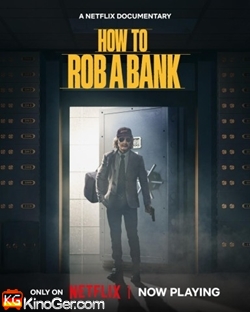How to Rob a Bank (2024)