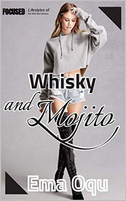 Ema Oqu - Whisky and Mojito (2020)
