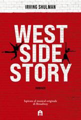 Irving Schulman – West Side Story (2021)
