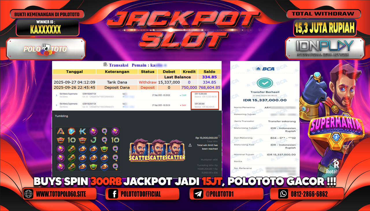 POLOTOTO JACKPOT SLOT SLOT MANIA SUPERMANIA Rp.15.300.000,- LUNAS