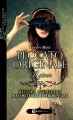 Tiffany Reisz – Peccato originale. Il gioco (2013)