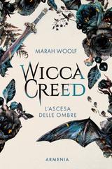 Marah Woolf – Wicca Creed Vol. 2. L’ascesa delle ombre (2026)