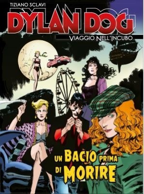 Dylan Dog - Viaggio Nell'Incubo 50 - Un bacio prima di morire (Giugno 2020)