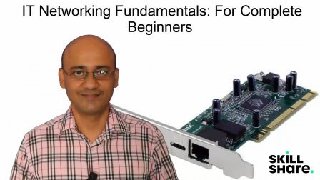 Skillshare IT Networking Fundamentals Course Skillshare IT Networking Fundamentals Course