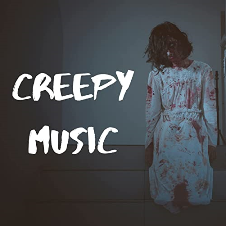 VA - Creepy Music (2021)