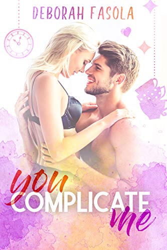 Deborah Fasola - You Complicate Me (2021)