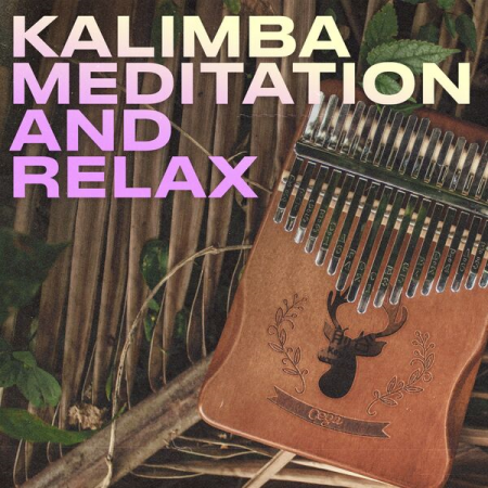 VA - Kalimba Meditation & Relax (2023)
