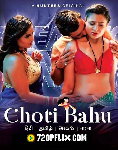 Choti Bahu (2023) S01 Hindi Hunter WEB-DL H264 AAC 1080p 720p 480p Watch Online