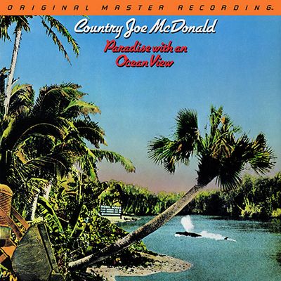 Country Joe McDonald - Paradise With An Ocean View (1975) [1981, MFSL Remastered, CD-Quality + Hi-Res Vinyl Rip]