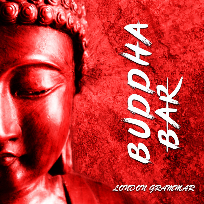 Buddha-Bar - London Grammar (2020) mp3 320 Kbps