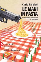 Carlo Barbieri – Le mani in pasta (2021)