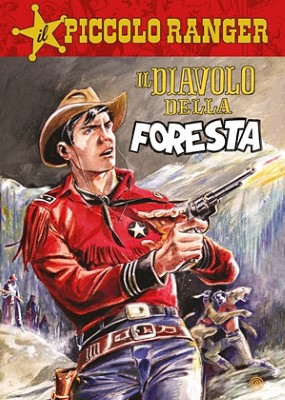 Il Piccolo Ranger 030 - Il diavolo della foresta (RCS 2022-12-27)