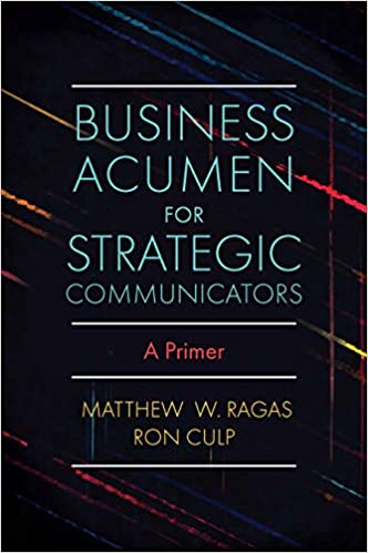 Business Acumen for Strategic Communicators: A Primer