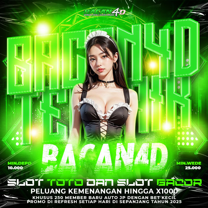 BACAN4D 🚀 Situs Toto 4d dan link Login Slot gacor 2025 aman terpercaya di jamin Maxwin Setiap hari ! 