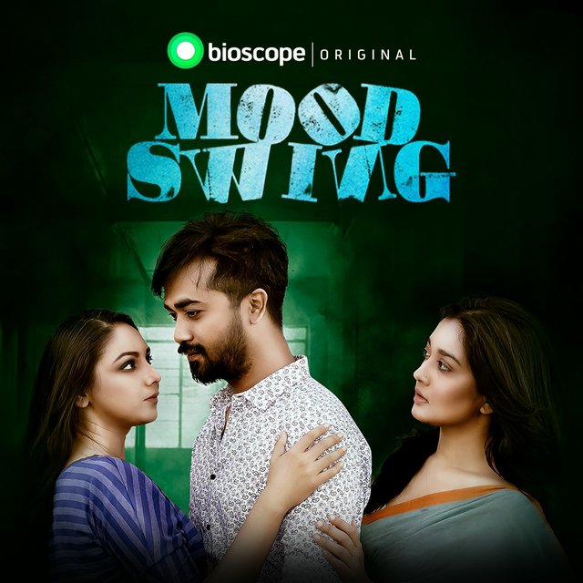 Mood Swing (2021) Bengali 720p HDRip x264 AAC 350MB Dwonload