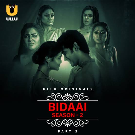 Bidaai (2023) Season 2 Part 1 (Ullu Originals)
