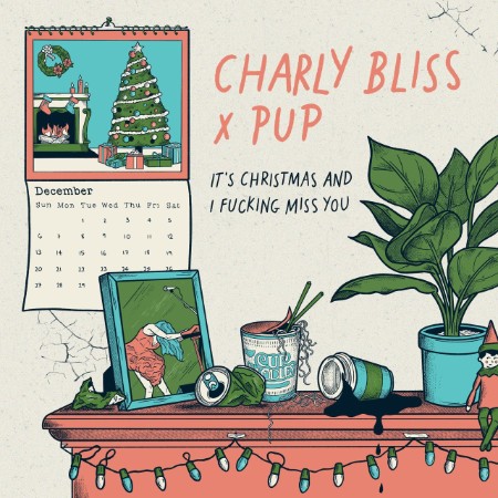 Charly-Bliss-2020-Its-Christmas-And-I-Fucking-Miss-You-feat-Pup.jpg