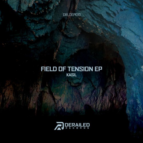 Kasil - Field Of Tension EP (2026)