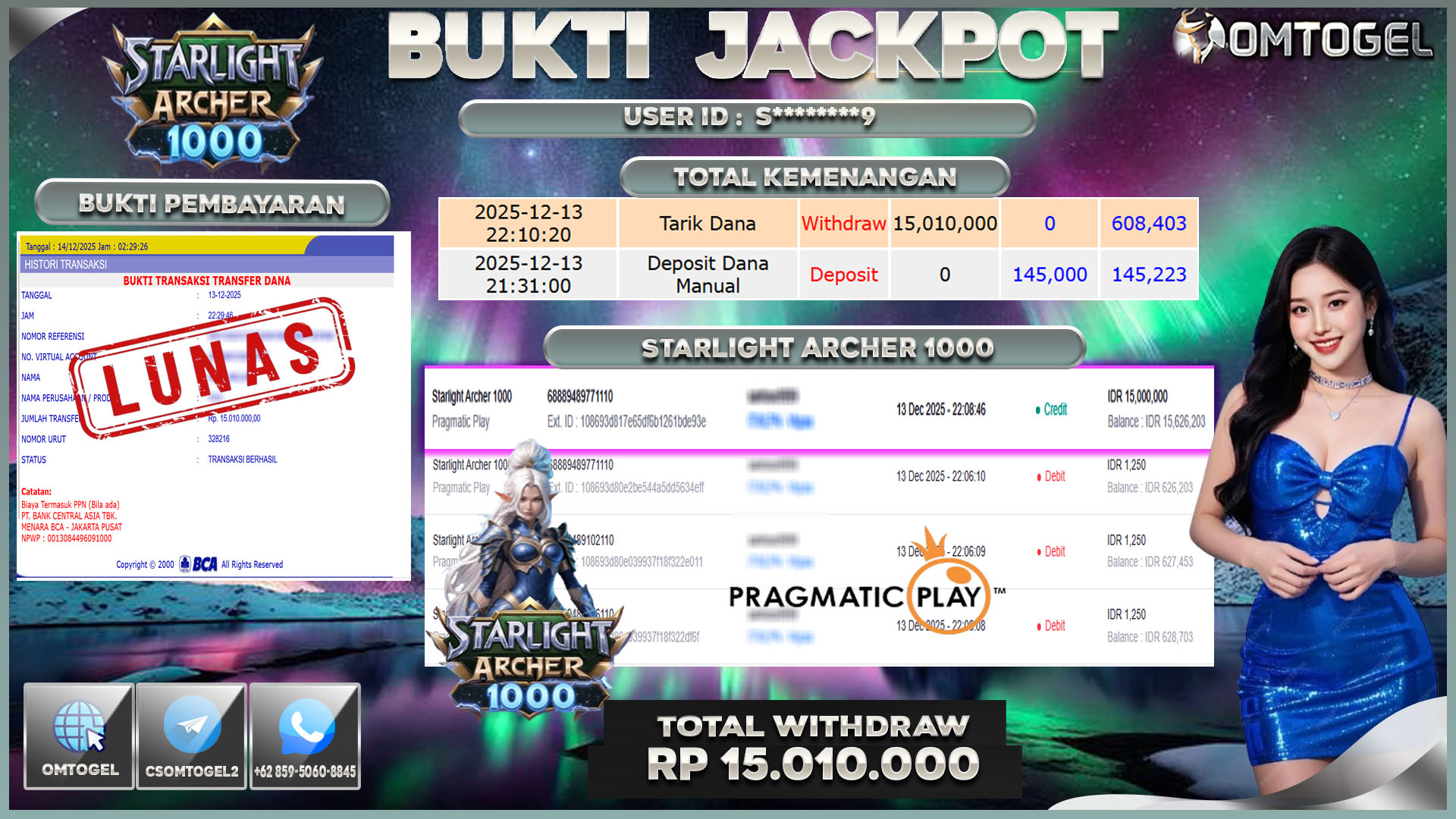OMTOGEL JACKPOT PRAGMATIC PLAY STARLIGHT ARCHER 1000 , 15 JUTA DI BAYAR LUNAS ,-