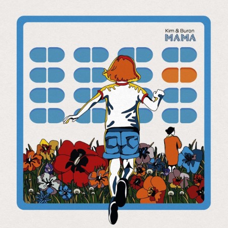 Kim & Buran - MAMA (2025)