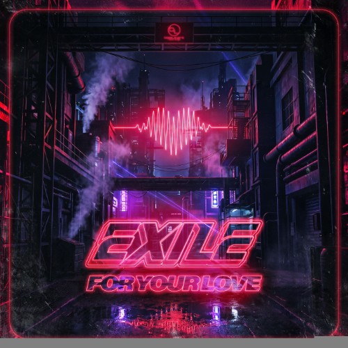 Exile - For Your Love (2026)