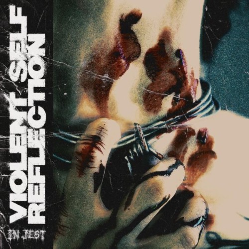In Jest - Violent Self Reflection (2026) MP3