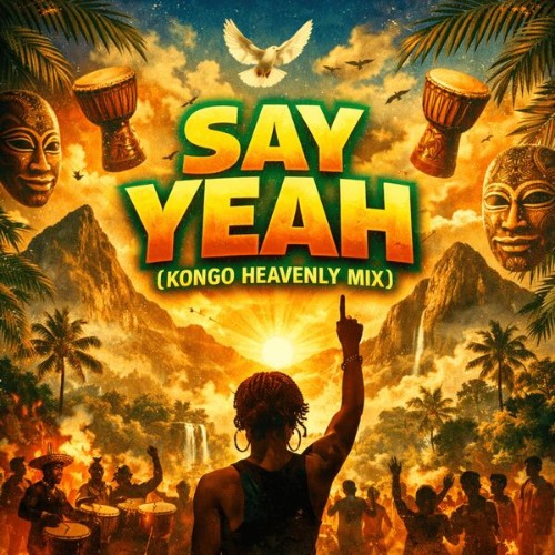 Dejaygood-Say-Yeah-Kongo-Heavenly-Mix-PR