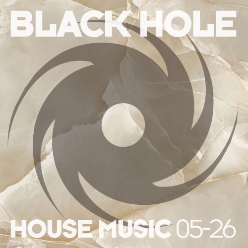 VA - Black Hole House Music 05-26 (2026)