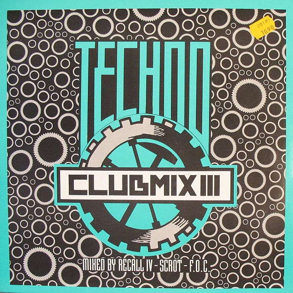 28/10/2023 - Techno Clubmix III (Vinyl, 12", Partially Mixed)(ZYX Records – ZYX 6443-12)  1990 Varios-Techno-Club-Mix-III